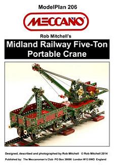 Midland Railway Five-Ton Portable Crane 