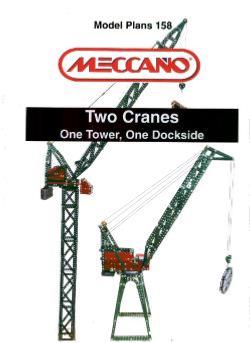 Two Cranes: Tower & Dockside (Set10+ model)